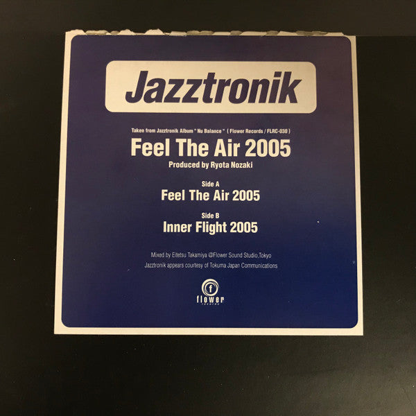 Jazztronik : Feel The Air 2005 (12")