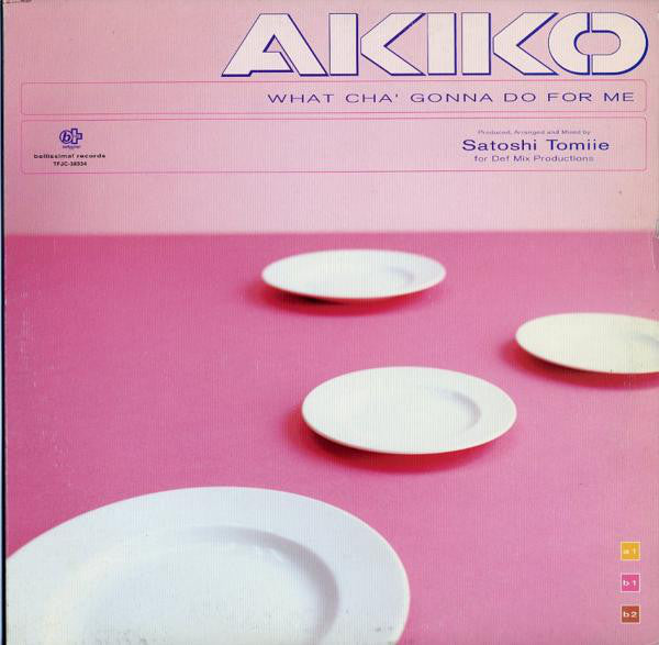 Akiko (13) : What Cha' Gonna Do For Me (12", Single)