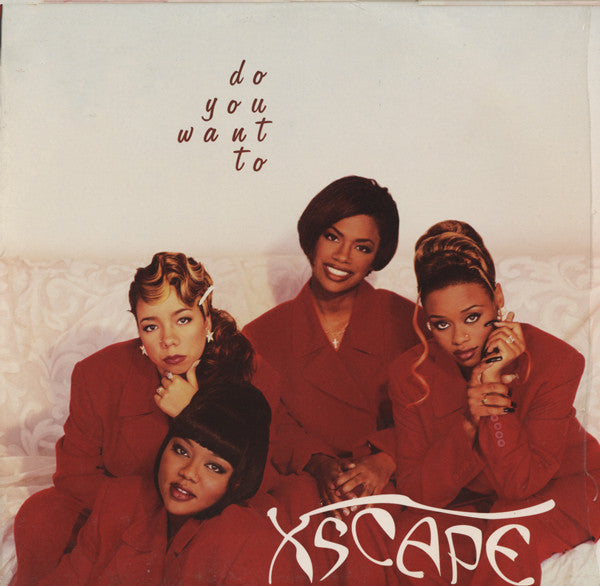 Xscape : Do You Want To (12")