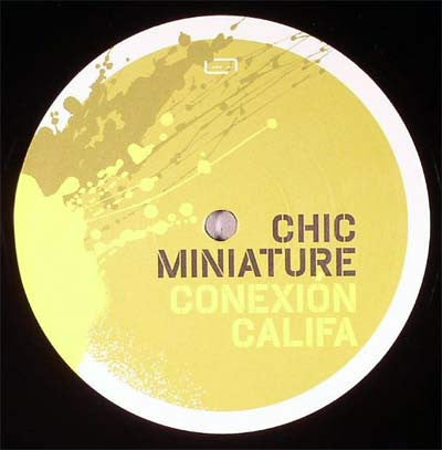 Chic Miniature : Conexión Califa (12")