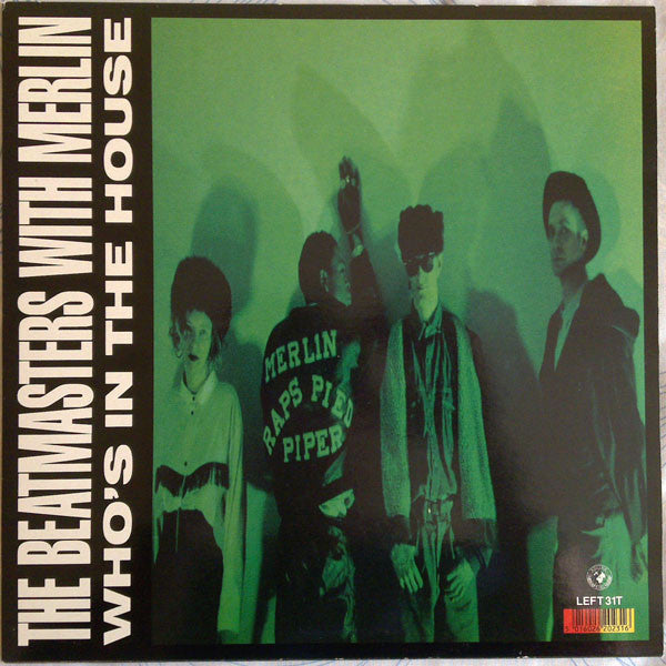 The Beatmasters With Merlin : Who's In The House (12")