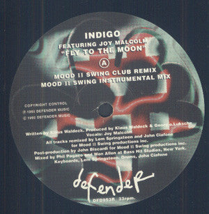 Indigo Featuring Joy Malcolm : Fly To The Moon (12")