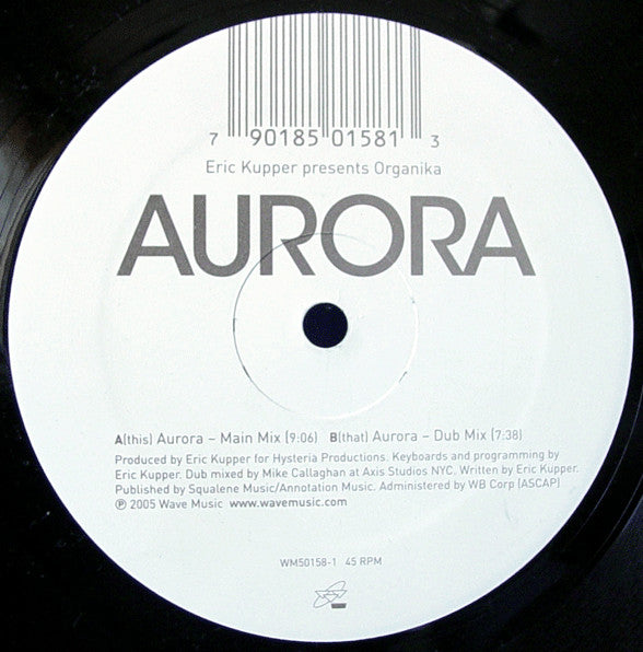 Eric Kupper Presents Organika : Aurora (12")