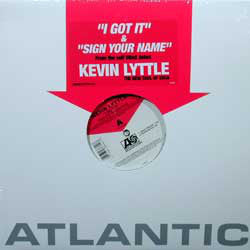 Kevin Lyttle : I Got It / Sign Your Name (12")