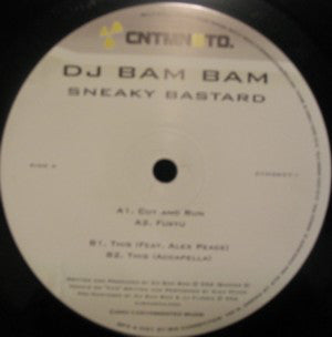 DJ Bam Bam : Sneaky Bastard (12")