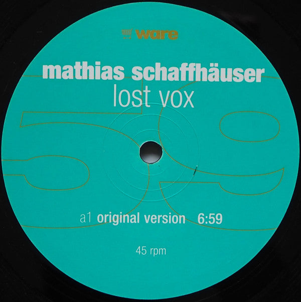 Mathias Schaffhäuser : Lost Vox (12")