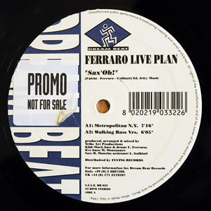 Ferraro Live Plan : Sax 'Oh! (2x12")