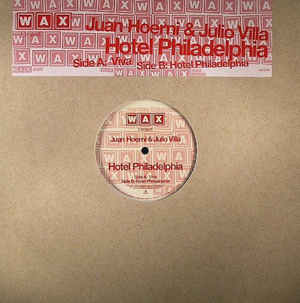 Juan Hoerni & Julio Villa : Hotel Philadelphia (12")