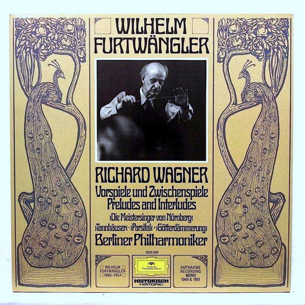 Wilhelm Furtwängler, Richard Wagner : Vorspiele Und Zwischenspiele Prelude And Interludes (LP, Mono)