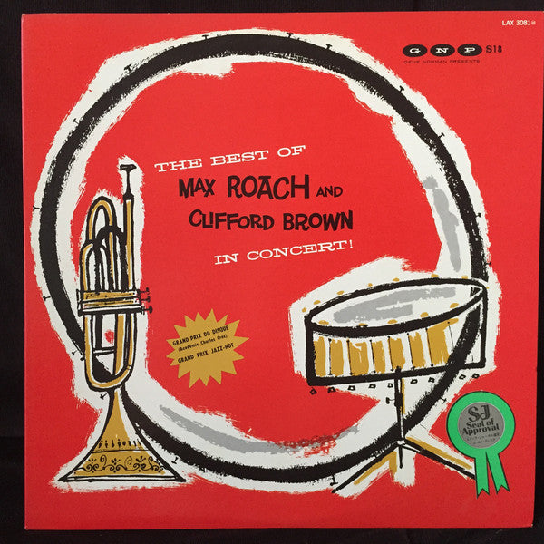 Clifford Brown And Max Roach : The Best Of Max Roach And Clifford Brown In Concert! (LP, Album, Mono, Ltd, RE)