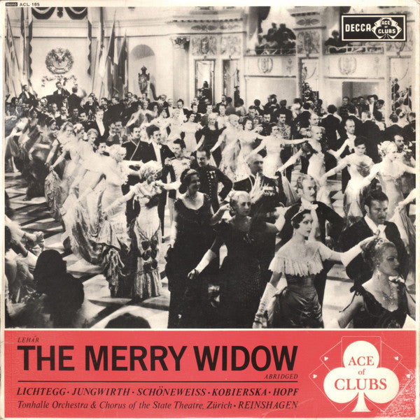 Franz Lehár, Nora Jungwirth, Max Lichtegg, Hugo Kratz, Willy Schöneweiss, Willy Ferenz, Manfred Jungwirth, Rolf Sander (2), Wanda Von Kobierska, Hans Hopf, Tonhalle-Orchester Zürich, Victor Reinshagen : The Merry Widow (Abridged) (LP, Mono)