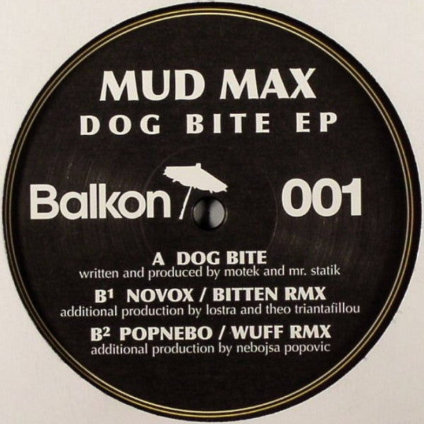 Mud Max : Dog Bite EP (12", EP)