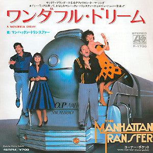 The Manhattan Transfer : A Wonderful Dream (7", Single)