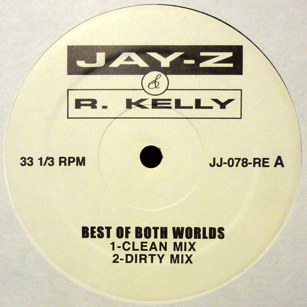 Jay-Z & R. Kelly : Best Of Both Worlds (12", Unofficial)