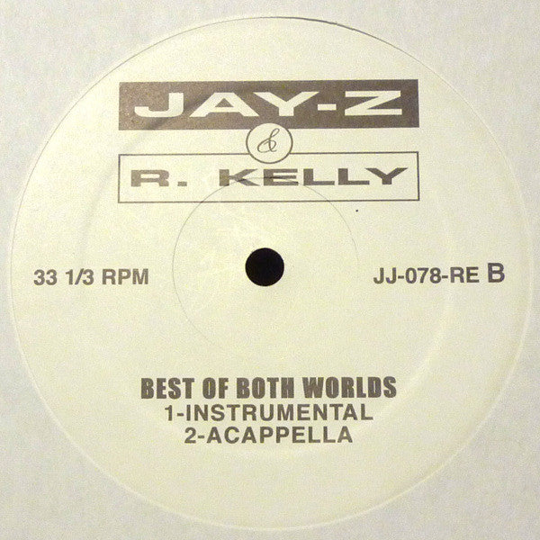 Jay-Z & R. Kelly : Best Of Both Worlds (12", Unofficial)