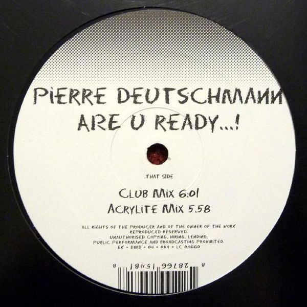 Pierre Deutschmann : Are U Ready...! (12")