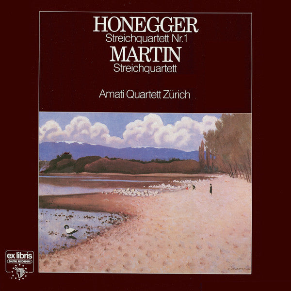 Arthur Honegger, Frank Martin (3), Amati Quartet : Streichquartet Nr. 1 / Streichquartett (LP)