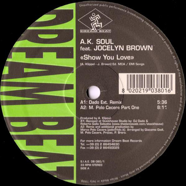 A.K. Soul Feat. Jocelyn Brown : Show You Love (12")