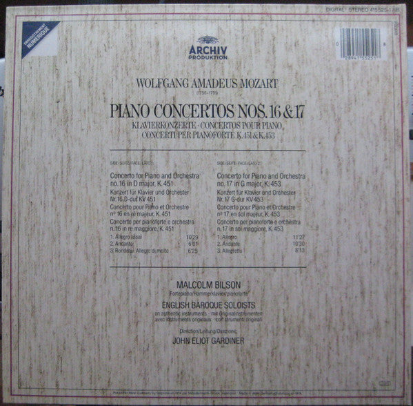 Wolfgang Amadeus Mozart, Malcolm Bilson, The English Baroque Soloists, John Eliot Gardiner : Piano Concertos Nos. 16 & 17 = Klavierkonzerte = Concertos Pour Piano K.451 & K.453 (LP, Album)