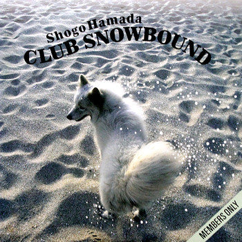 Shōgo Hamada : Club Snowbound (12", EP)