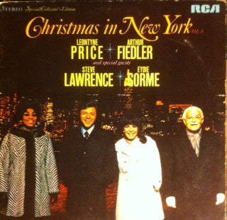 Leontyne Price, Arthur Fiedler And Special Guests Steve Lawrence (2), Eydie Gormé : Christmas In New York Vol. 3 (LP, Album)