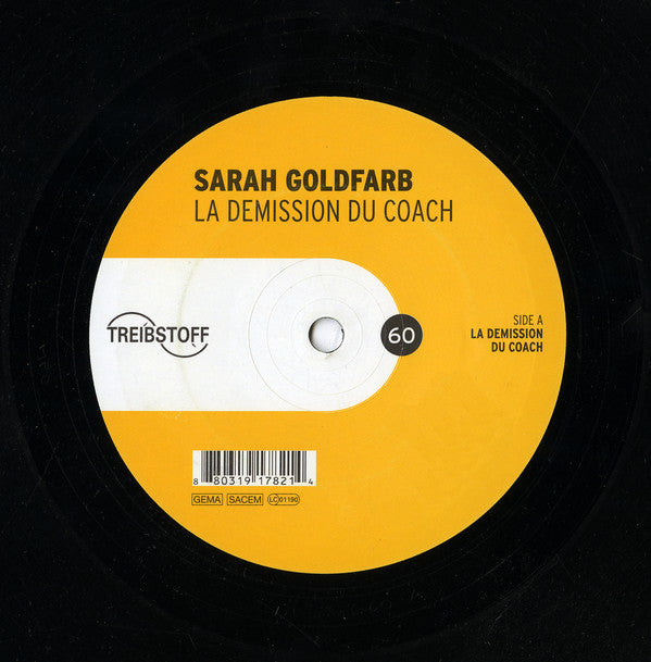 Sarah Goldfarb : La Demission Du Coach (12")