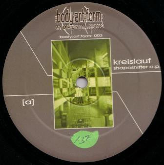 Kreislauf : Shapeshifter EP (12", EP)