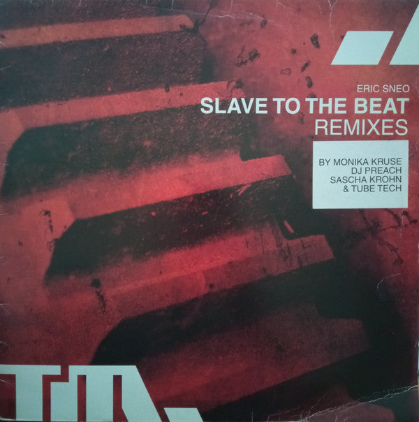 Eric Sneo : Slave To The Beat (Remixes) (12")