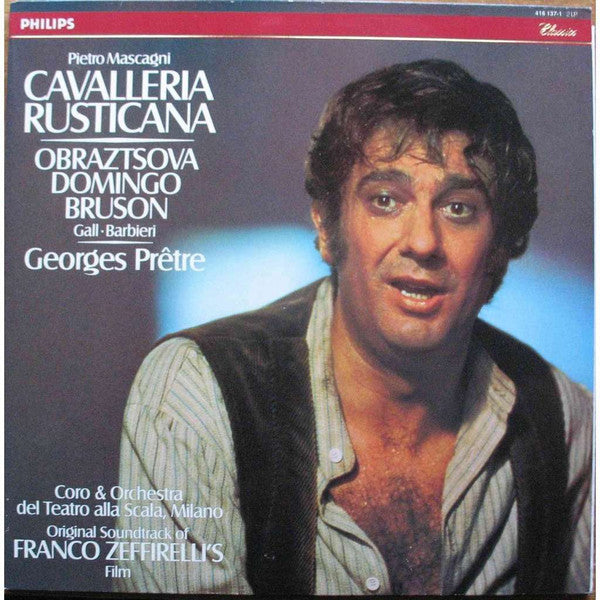 Georges Prêtre, Pietro Mascagni, Elena Obraztsova, Placido Domingo, Renato Bruson : Cavalleria Rusticana (2xLP)