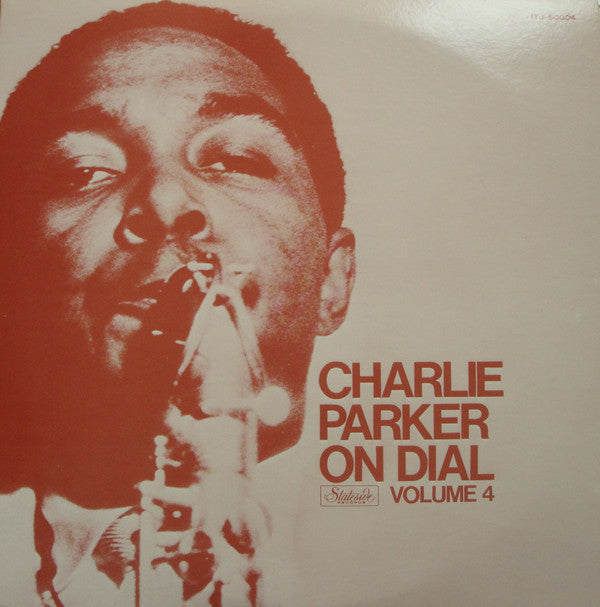 Charlie Parker : Charlie Parker On Dial Volume 4 (LP, Comp, Mono, RE)