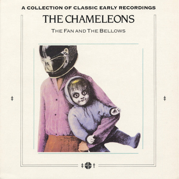 The Chameleons : The Fan And The Bellows (A Collection Of Classic Early Recordings) (LP, Comp, 11 )