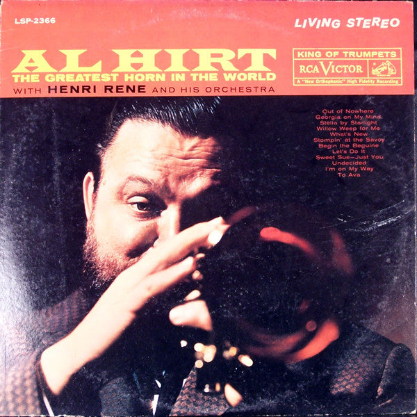 Al Hirt With Henri René And His Orchestra : The Greatest Horn In The World (LP, Ind)