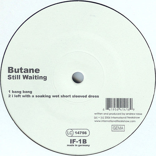 Butane : Still Waiting (12")