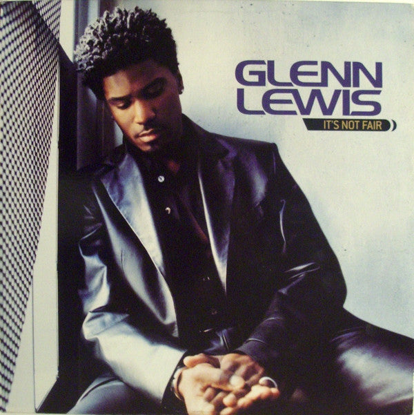 Glenn Lewis : It's Not Fair (12")