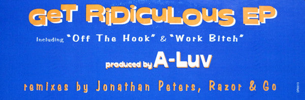 A-Luv : Get Ridiculous E.P. (12", EP)