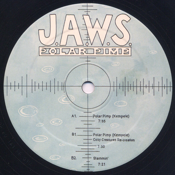 J.A.W.S. : Polar Pimp (12")