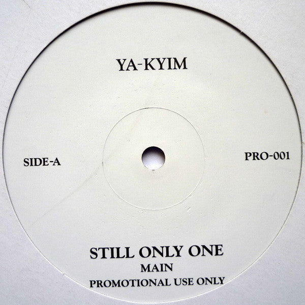 Ya-kyim : Still Only One (12", Promo)