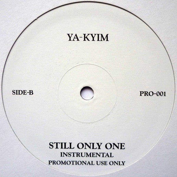 Ya-kyim : Still Only One (12", Promo)