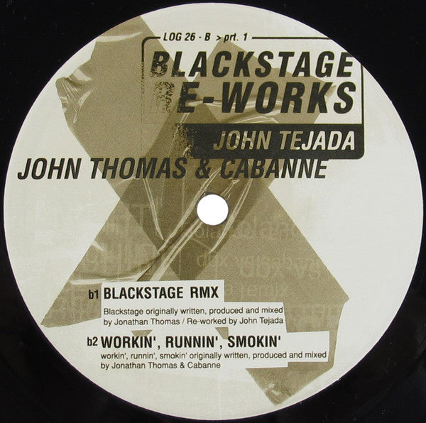 John Thomas & Cabanne : Blackstage Re-Works Prt. 1 (12")