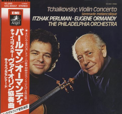 Itzhak Perlman, Eugene Ormandy and The Philadelphia Orchestra : Tchaikovsky: Violin Concerto In D Major & Serenade Melancolique (LP, Album)