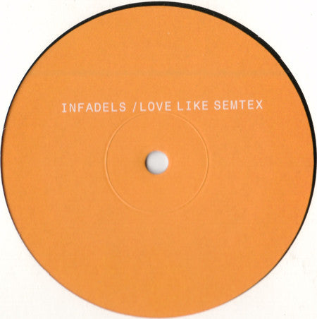 Infadels : Love Like Semtex (12", Promo)