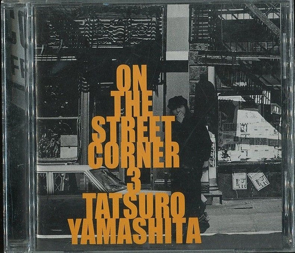 Tatsuro Yamashita : On The Street Corner 3 (CD, Album)