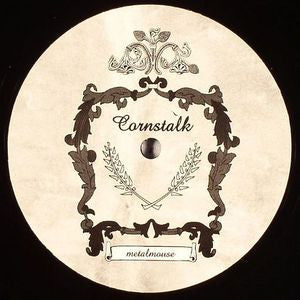 Metalmouse : Cornstalk (12")