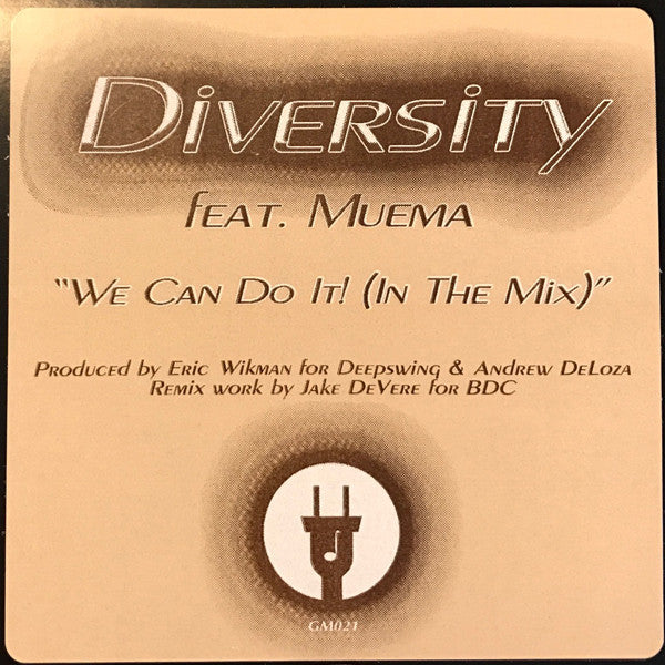 Diversity (2) Feat. Muema : We Can Do It! (In The Mix) (12")