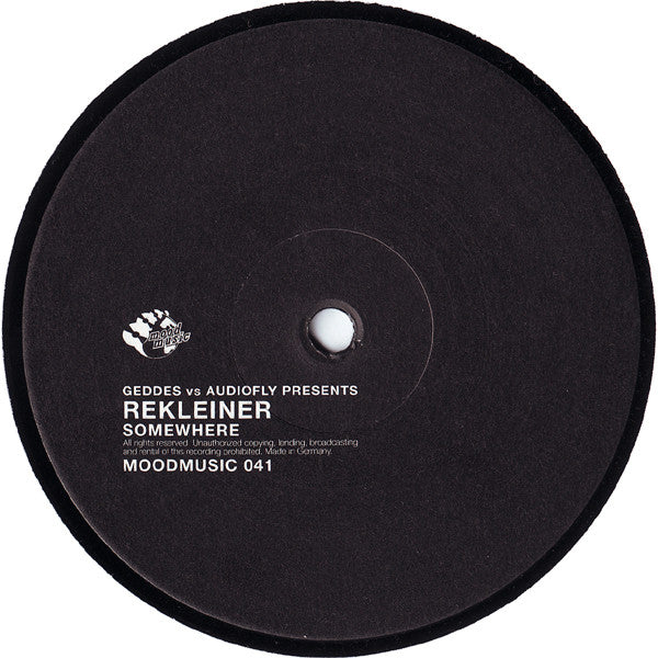 Geddes vs Audiofly Presents Rekleiner : Somewhere (12", Maxi)