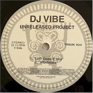 DJ Vibe : Unreleased Project (12")