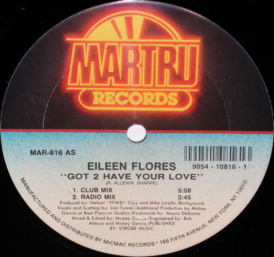 Eileen Flores : Got 2 Have Your Love (12")