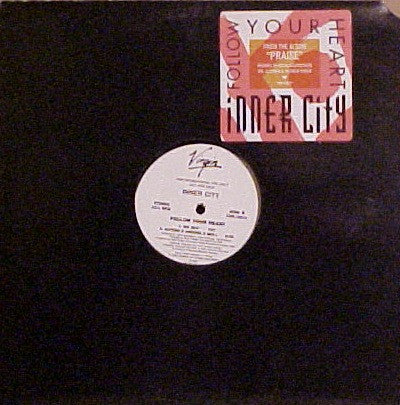 Inner City : Follow Your Heart (12", Promo)