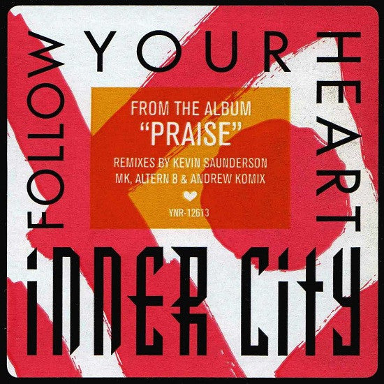 Inner City : Follow Your Heart (12", Promo)