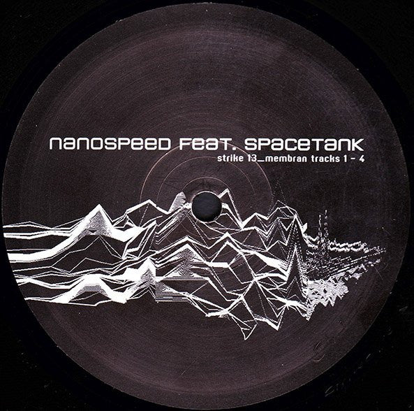 Nanospeed : Membran Tracks 1-4 (12")